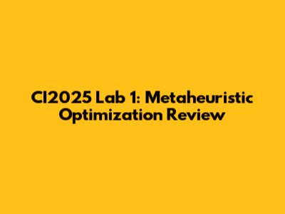 CI2025 Lab 1: Metaheuristic Optimization Review
