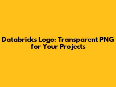 Databricks Logo: Transparent PNG for Your Projects