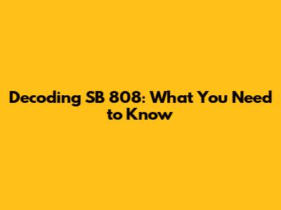 Decoding SB 808: What You Need to Know