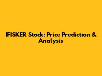 IFISKER Stock: Price Prediction & Analysis