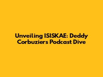 Unveiling ISISKAE: Deddy Corbuzier's Podcast Dive